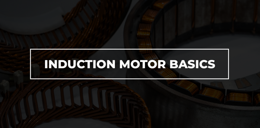 Induction Motor Basics Select Electrical